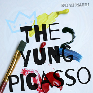 The Yung Picasso (Explicit)