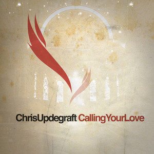 Calling Your Love (Digital Album Version)