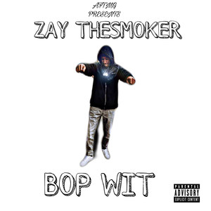 Bop Wit (Explicit)
