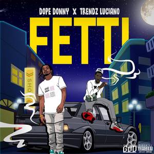 Fetti (Explicit)