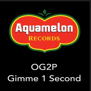Gimme 1 Second
