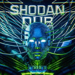 SHODAN DUB