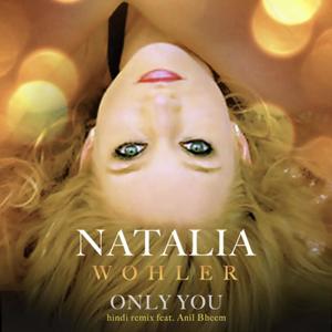 Only You (feat. Anil Bheem)