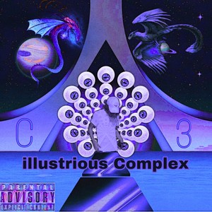 illustrious Complex (Deluxe) [Explicit]