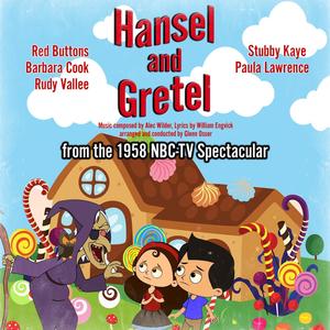 Hansel and Gretel(from the 1958 NBC-TV Spectacular)