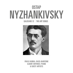 Ostap Nyzhankivsky: Galicians II