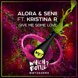 Give Me Some Love (Original Mix)