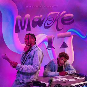 Make It (Explicit)