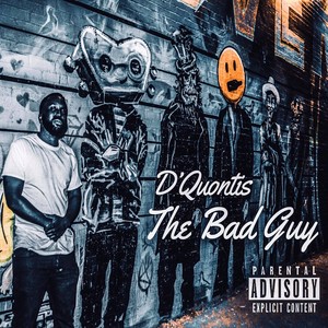 The Bad Guy (Explicit)