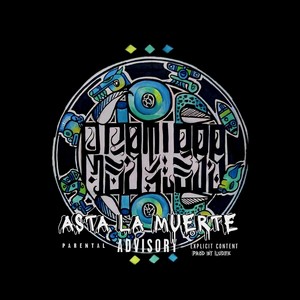Asta La Muerte (Explicit)