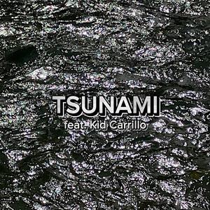 TSUNAMI (Explicit)