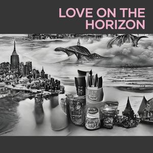 Love on the Horizon