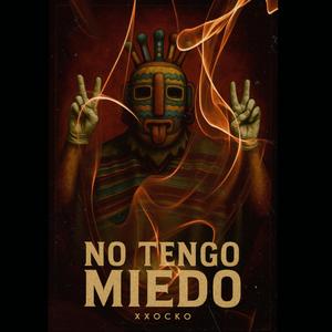 No tengo miedo
