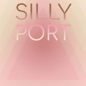 Silly Port