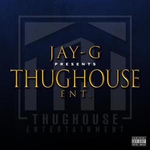 ThugHoue Ent. (Explicit)