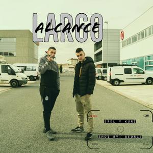 Largo Alcance (Explicit)