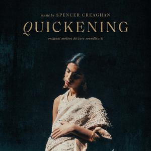 Quickening (Original Motion Picture Soundtrack)