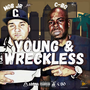 Young and Recless (Explicit)