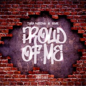 Proud Of Me (Explicit)