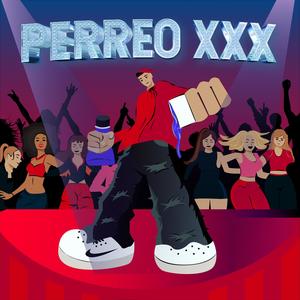 Perreo XXX