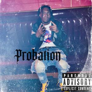 Probation (Explicit)