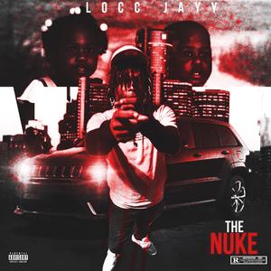 The Nuke (Explicit)