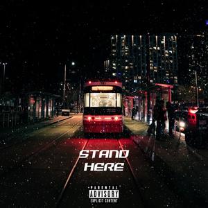 Stand Here (feat. Razavi) [Explicit]