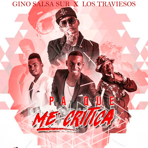 Pa Que Me Critica (Explicit)