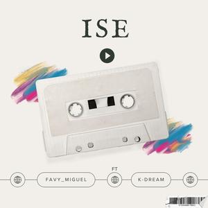 ISE (feat. KDream)