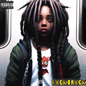 Back Track (feat. Dj illkutz) (Explicit)
