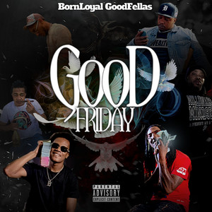 Good Friday (Explicit)