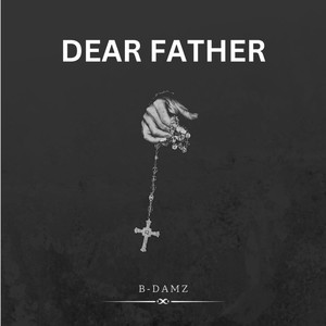 DEAR FATHER