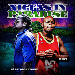 Niggas in Paradise (Explicit)