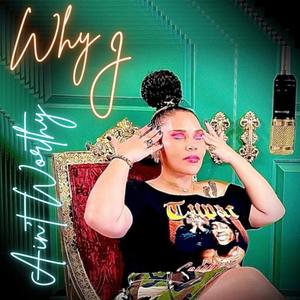 Ain't Worthy (Explicit)