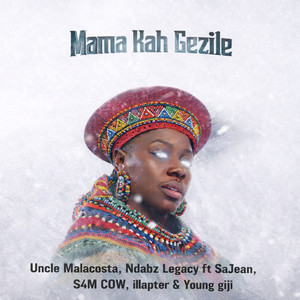 Mama Kah Gezile (Explicit)