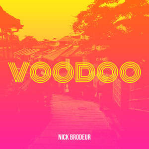 Voodoo (Explicit)