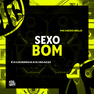 Sexo Bom (Explicit)