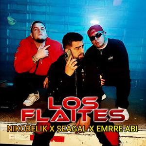 Los Flaites (feat. emrre abi & el seagal)