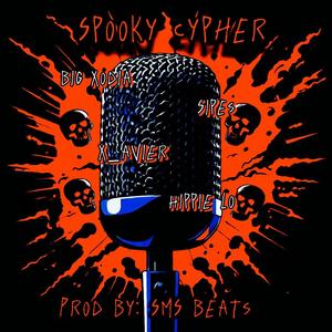 Spooky Cypher (feat. X_avier, Sipes & Hippie Lo) (Explicit)