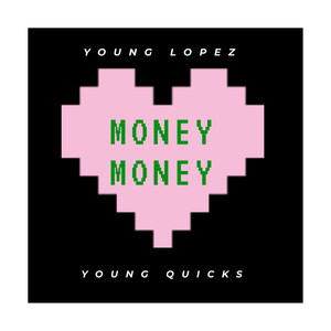 Money Money (Explicit)