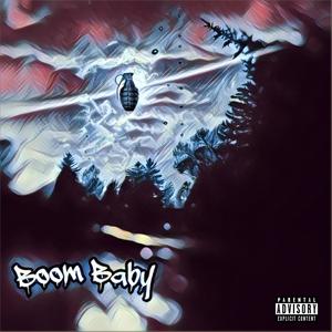 Boom Baby (feat. Kid Koda) [Explicit]