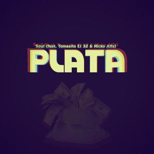 Plata (feat. Tomasito El 32 & Nicko Alfa)