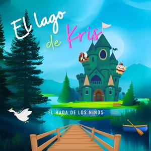 El Lago de Kris