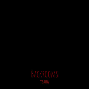 Backrooms (Explicit)