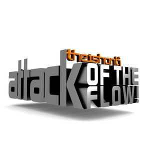 Attack of the Flow! - EP (Explicit)