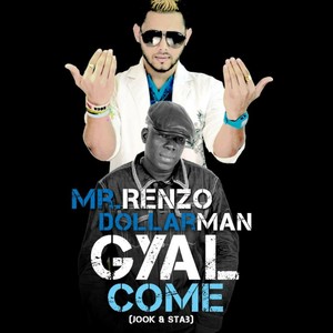 Gyal Come (Jook & Stab) (Remix)