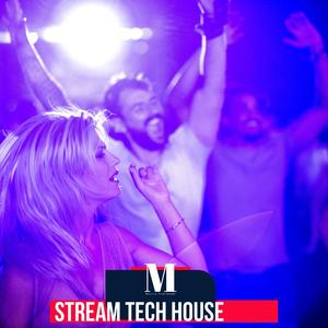 Stream Tech House