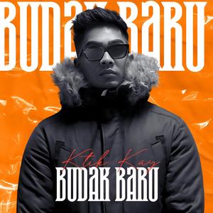 Budak Baru (feat. Orga, Shamrajblack & DjAnanD)