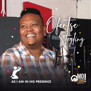 Ofentse Stegling - He Touched Me