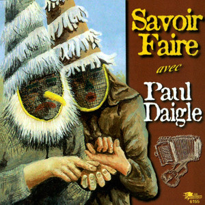 Savoir Faire avec Paul Daigle